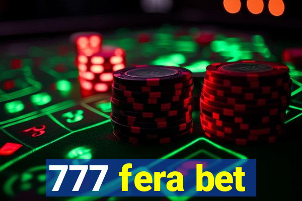 777 fera bet