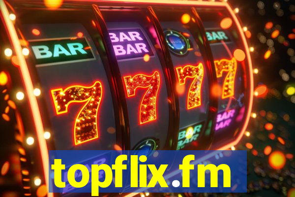 topflix.fm