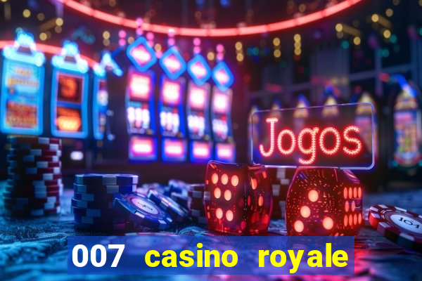 007 casino royale legenda baixar