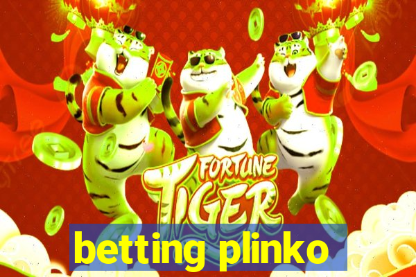 betting plinko