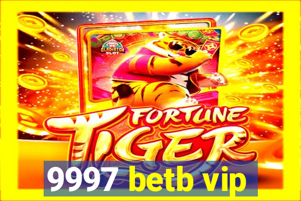 9997 betb vip