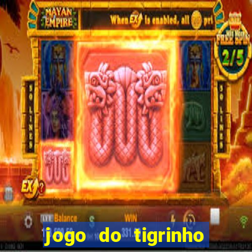 jogo do tigrinho deposito de 5 reais