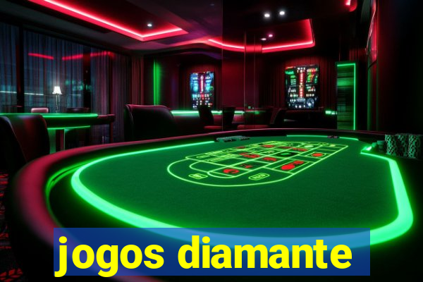 jogos diamante