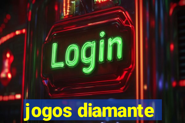 jogos diamante