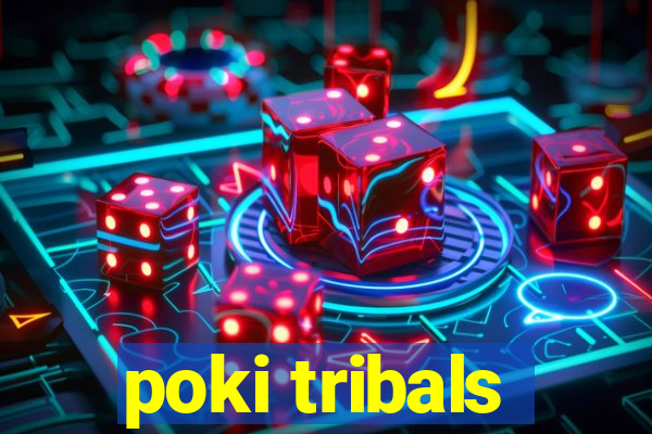 poki tribals