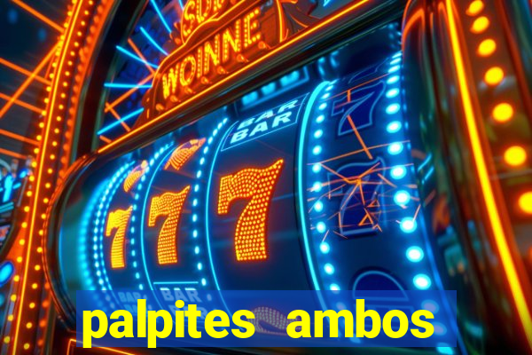 palpites ambos marcam hoje