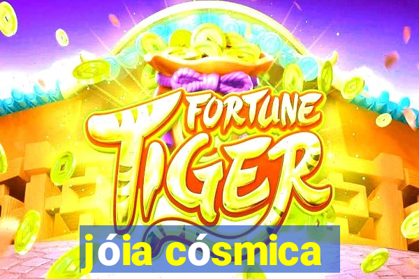 jóia cósmica