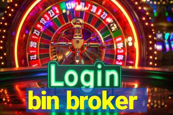 bin broker