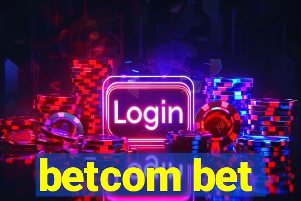 betcom bet