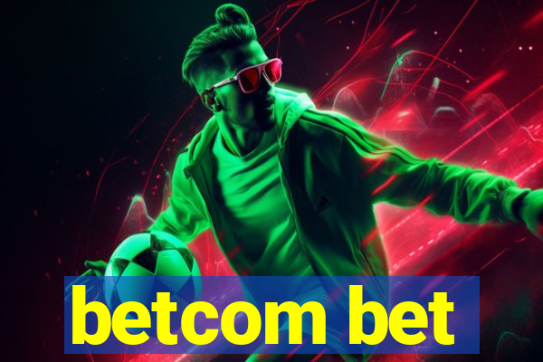 betcom bet