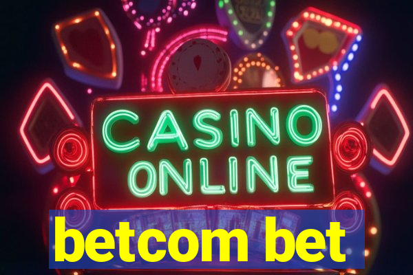 betcom bet