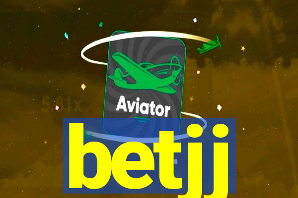 betjj