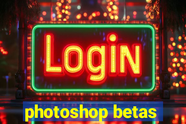 photoshop betas