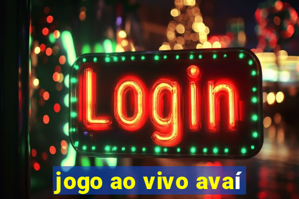 jogo ao vivo avaí