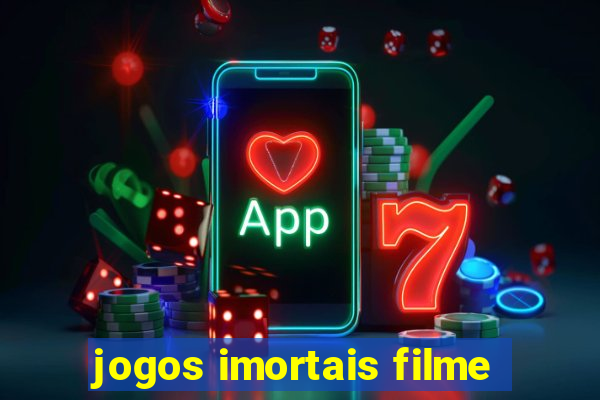 jogos imortais filme