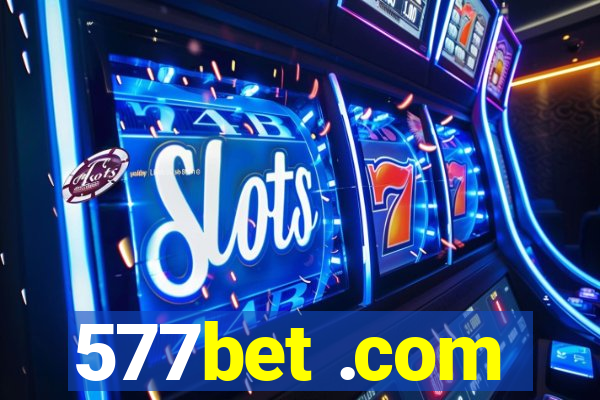 577bet .com