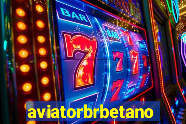 aviatorbrbetano