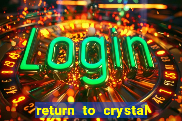 return to crystal forest slot machine