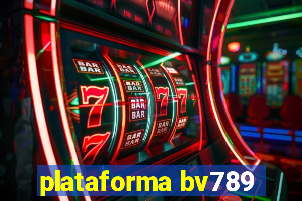 plataforma bv789