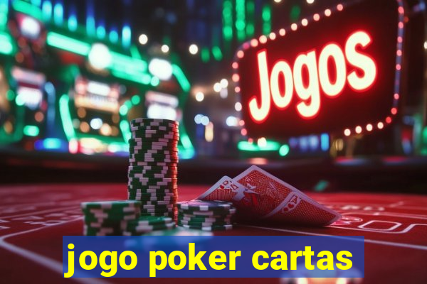 jogo poker cartas