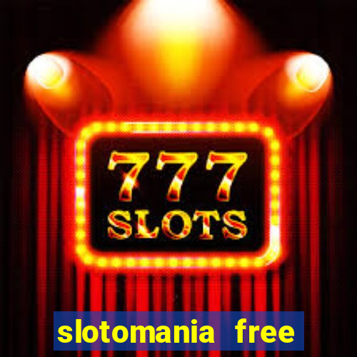 slotomania free slots games