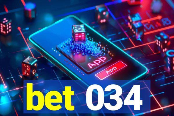 bet 034