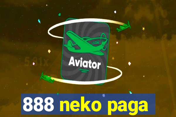 888 neko paga