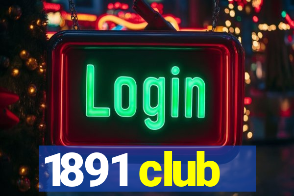 1891 club