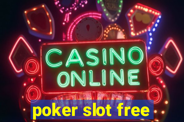 poker slot free