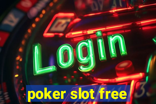 poker slot free