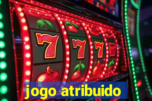 jogo atribuido