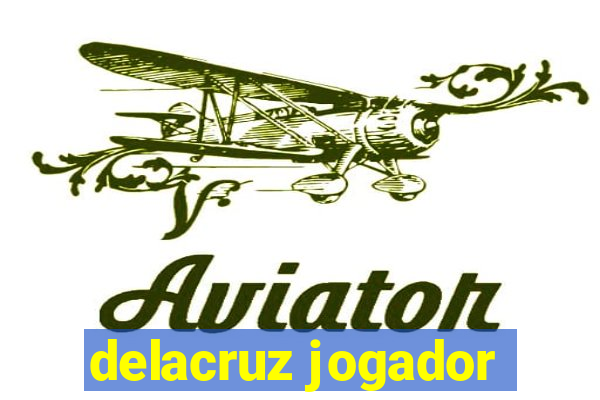 delacruz jogador