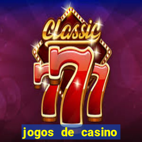 jogos de casino slot machines gratis