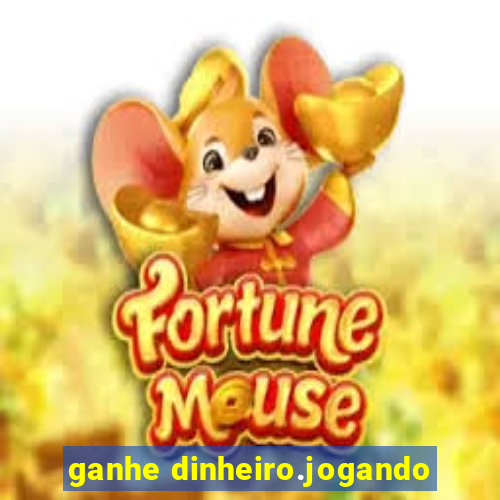 ganhe dinheiro.jogando