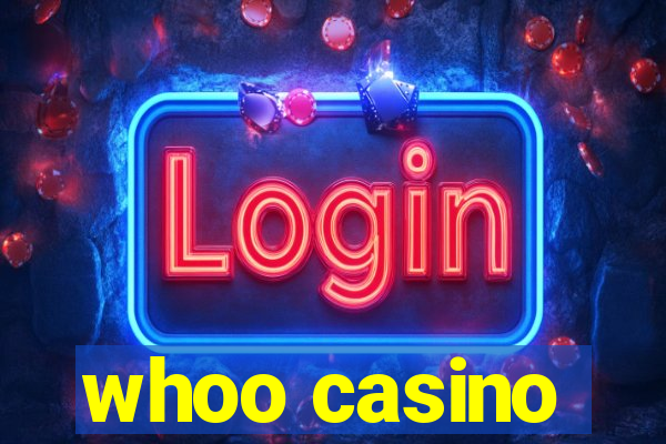 whoo casino