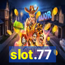 slot.77