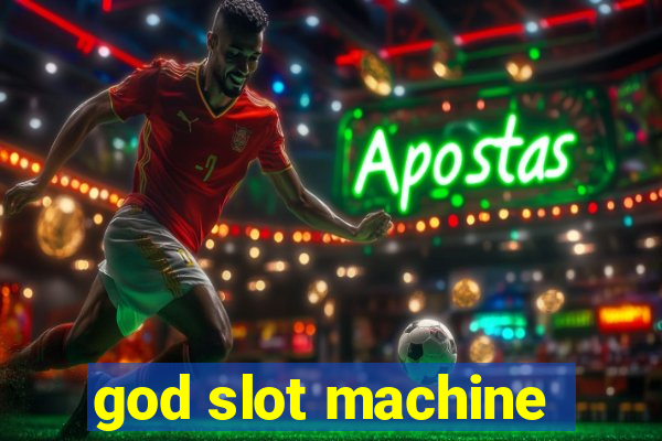 god slot machine