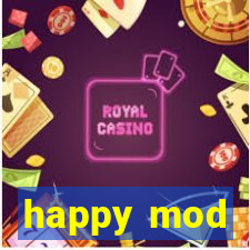 happy mod