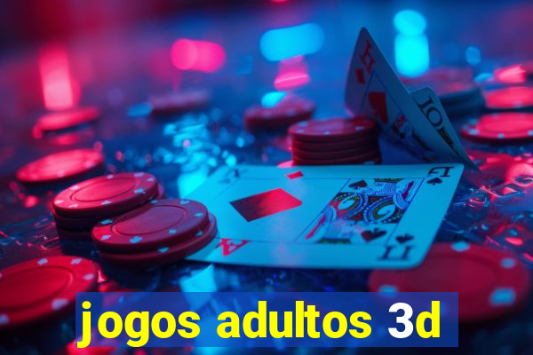 jogos adultos 3d