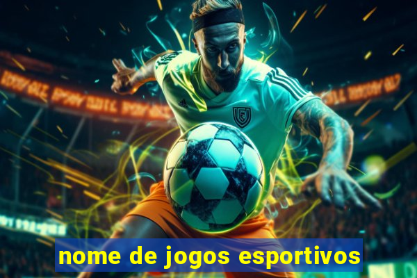 nome de jogos esportivos