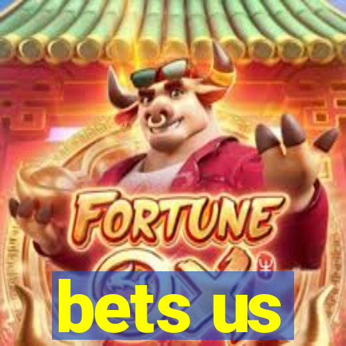 bets us