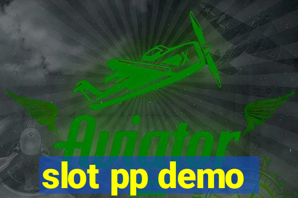 slot pp demo