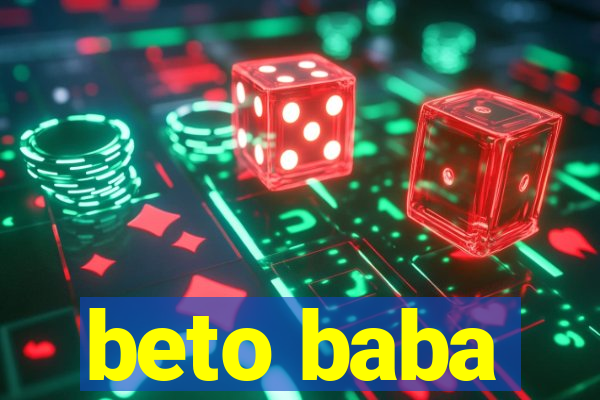 beto baba