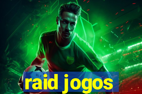 raid jogos