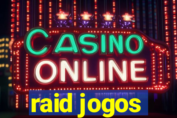 raid jogos