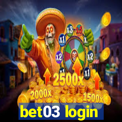 bet03 login