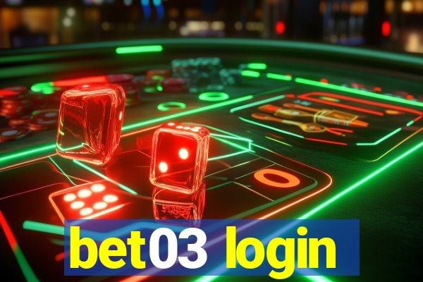 bet03 login