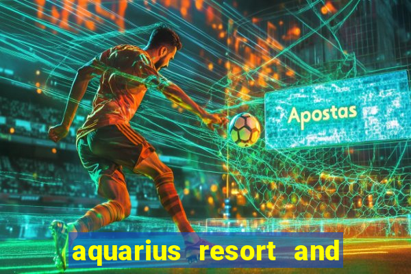 aquarius resort and casino laughlin