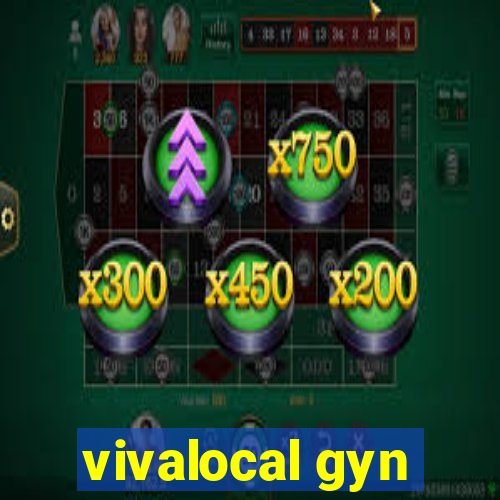 vivalocal gyn