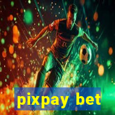 pixpay bet